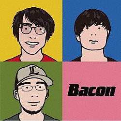 Ｂａｃｏｎ「Ｂｅｓｔ　ｏｆ　Ｂａｃｏｎ」