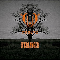 Ｄ’ＥＲＬＡＮＧＥＲ「ｒｏｎｅｖｅ」