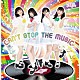 ＰＬＣ「Ｃａｎ’ｔ　Ｓｔｏｐ　Ｔｈｅ　Ｍｕｓｉｃ／Ｋｉｓｓ　Ｍｅ」