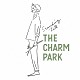 ＴＨＥ　ＣＨＡＲＭ　ＰＡＲＫ「Ｓｔａｎｄｉｎｇ　Ｔａｌｌ」