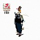 ＦＫＤ「ＥＧＯ　ＴＲＩＰ」