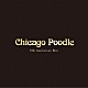 Ｃｈｉｃａｇｏ　Ｐｏｏｄｌｅ「１０ｔｈ　Ａｎｎｉｖｅｒｓａｒｙ　Ｂｅｓｔ」