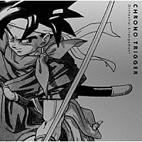 スクウェア・エニックス「 ＣＨＲＯＮＯ　ＴＲＩＧＧＥＲ　Ｏｒｃｈｅｓｔｒａｌ　Ａｒｒａｎｇｅｍｅｎｔ」