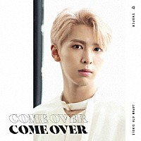 ＳＮＵＰＥＲ「 Ｃｏｍｅ　Ｏｖｅｒ」