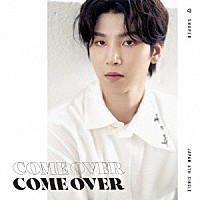 ＳＮＵＰＥＲ「 Ｃｏｍｅ　Ｏｖｅｒ」