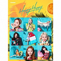 ＴＷＩＣＥ「 ＨＡＰＰＹ　ＨＡＰＰＹ」