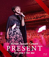 岩崎宏美「 Ｈｉｒｏｍｉ　Ｉｗａｓａｋｉ　Ｃｏｎｃｅｒｔ　ＰＲＥＳＥＮＴ　ｆｏｒ　ｙｏｕ＊ｆｏｒ　ｍｅ」