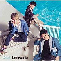 Ｌｅａｄ「 Ｓｕｍｍｅｒ　Ｖａｃａｔｉｏｎ」