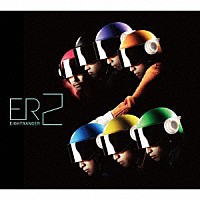 エイトレンジャー「 ＥＲ２」