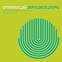 ステレオラブ「 ＤＯＴＳ　ＡＮＤ　ＬＯＯＰＳ　［Ｅｘｐａｎｄｅｄ　Ｅｄｉｔｉｏｎ］」