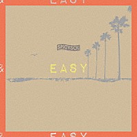 ＳＰｉＣＹＳＯＬ「 ＥＡＳＹ－ＥＰ」