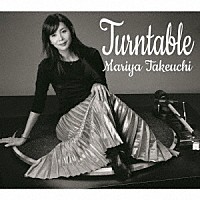 竹内まりや「 Ｔｕｒｎｔａｂｌｅ」