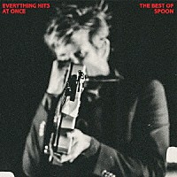 スプーン「 Ｅｖｅｒｙｔｈｉｎｇ　Ｈｉｔｓ　Ａｔ　Ｏｎｃｅ：　Ｔｈｅ　Ｂｅｓｔ　ｏｆ　Ｓｐｏｏｎ」