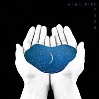 ｎａｎｏ．ＲＩＰＥ「 ヨルガオ」