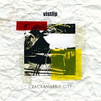 ｖｉｓｔｌｉｐ「 ＣＲＡＣＫ＆ＭＡＲＢＬＥ　ＣＩＴＹ」