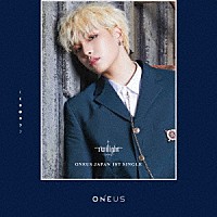 ＯＮＥＵＳ「 Ｔｗｉｌｉｇｈｔ」