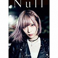 ＲｅｏＮａ「 Ｎｕｌｌ」