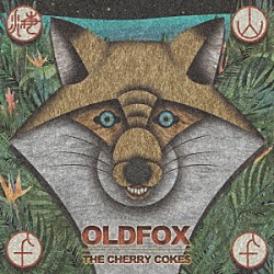 ＴＨＥ　ＣＨＥＲＲＹ　ＣＯＫＥ＄「ＯＬＤＦＯＸ」