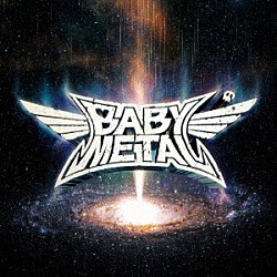 ＢＡＢＹＭＥＴＡＬ「ＭＥＴＡＬ　ＧＡＬＡＸＹ　－ＪＡＰＡＮ　Ｃｏｍｐｌｅｔｅ　Ｅｄｉｔｉｏｎ－」