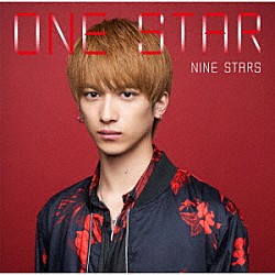 ＮＩＮＥ　ＳＴＡＲＳ「ＯＮＥ　ＳＴＡＲ」