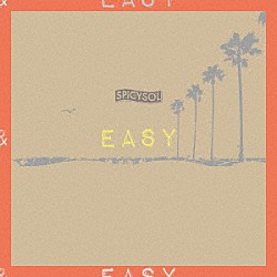 ＳＰｉＣＹＳＯＬ「ＥＡＳＹ－ＥＰ」