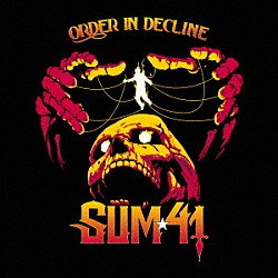 ＳＵＭ　４１「Ｏｒｄｅｒ　Ｉｎ　Ｄｅｃｌｉｎｅ」