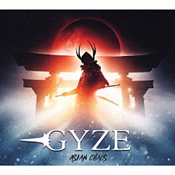 ＧＹＺＥ「ＡＳＩＡＮ　ＣＨＡＯＳ」