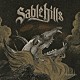 ＳＡＢＬＥ　ＨＩＬＬＳ「ＥＭＢＥＲＳ」