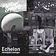 Ｄｏｗｎｔｏｗｎ　Ｓｗｉｎｇａｚ（呼煙魔，雄火，Ｉ－ＳＥＴ－Ｉ）「Ｅｃｈｅｌｏｎ」