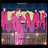 ＃ＨＡＳＨＴＡＧ「 ＳＨＩＮＩＮＧ　ＳＴＡＲ」