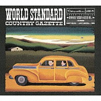 ＷＯＲＬＤ　ＳＴＡＮＤＡＲＤ「 ＣＯＵＮＴＲＹ　ＧＡＺＥＴＴＥ」