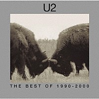 Ｕ２「 ザ・ベスト・オブ　Ｕ２　１９９０－２０００」