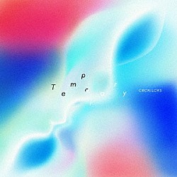 ＣＲＣＫ／ＬＣＫＳ「Ｔｅｍｐｏｒａｒｙ」