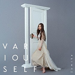 ｆｕｍｉｋａ「ＶＡＲＩＯＵＳＥＬＦ」