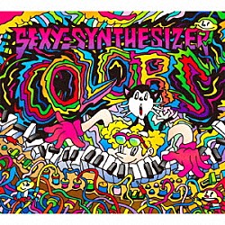 ＳＥＸＹ－ＳＹＮＴＨＥＳＩＺＥＲ「ＣＯＬＯＲＳ」