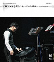 ＫＲＥＶＡ「完全１人ツアー２０１８　ａｔ　Ｚｅｐｐ　Ｔｏｋｙｏ」