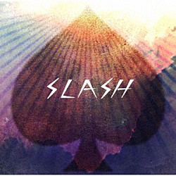 長澤知之「ＳＬＡＳＨ」