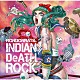 ＲＯＮＤＯＮＲＡＴＳ。「ＩＮＤＩＡＮ　ＤｅＡＴＨ　ＲＯＣＫ」