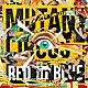 ＲＥＤ　ｉｎ　ＢＬＵＥ「ＭＵＴＡＮＴ　ＣＩＲＣＵＳ」