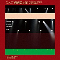 ＹＭＣ「 Ｙｅｌｌｏｗ　Ｍａｇｉｃ　Ｃｈｉｌｄｒｅｎ　＃０１」