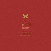 テヨン「 Ｔｈｅ　Ｓｉｇｎａｌ　Ｇｉｆｔ」