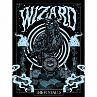 ＴＨＥ　ＰＩＮＢＡＬＬＳ「 ＷＩＺＡＲＤ」