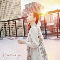 Ｗａｋａｎａ「 アキノサクラ　ＥＰ」