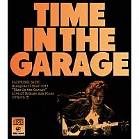 斉藤和義「 斉藤和義　弾き語りツアー２０１９　Ｔｉｍｅ　ｉｎ　ｔｈｅ　Ｇａｒａｇｅ　Ｌｉｖｅ　ａｔ　中野サンプラザ　２０１９．０６．１３」