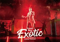 郷ひろみ「 Ｈｉｒｏｍｉ　Ｇｏ　Ｃｏｎｃｅｒｔ　Ｔｏｕｒ　２０１９　Ｂｒａｎｄ－Ｎｅｗ　Ｅｘｏｔｉｃ」