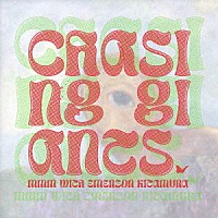 ｍｍｍ　ｗｉｔｈ　エマーソン北村「 ＣＨＡＳＩＮＧ　ＧＩＡＮＴＳ」