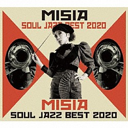 ＭＩＳＩＡ「ＭＩＳＩＡ　ＳＯＵＬ　ＪＡＺＺ　ＢＥＳＴ　２０２０」