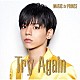 ＭＡＧ！Ｃ☆ＰＲＩＮＣＥ「Ｔｒｙ　Ａｇａｉｎ」