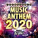 ＤＪ　ＹＡＧＩ「ＭＵＳＩＣ　ＡＮＴＨＥＭ　２０２０　Ｍｉｘｅｄ　ｂｙ　ＤＪ　ＹＡＧＩ」