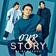 高野洸「ＯＵＲ　ＳＴＯＲＹ」